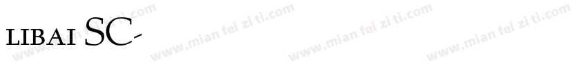 libai SC字体转换